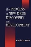 The Process of New Drug Discovery and Development