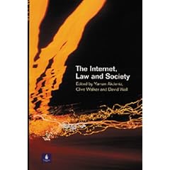 The Internet, Law and Society