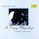 Maria Jo�o Pires - Le Voyage Magnifique
