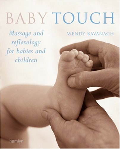baby touch massage and reflexology for babies and children