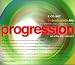 Progression - The Art Of The Trio Volume 5
