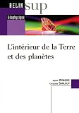 L'int�rieur de la Terre et des plan�tes