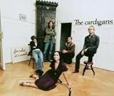 For What It'S Worth - the Cardigans