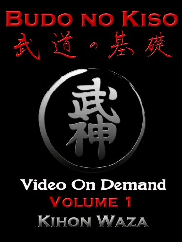 Budo No Kiso Volume 1: Kihon Waza