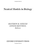 Neutral models in biology