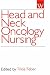 Head and Neck Oncology Nursing