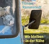 Wir bleiben in der N�he