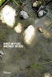 Kunst am Fluss - Umetnost ob reki. 20 Jahre Galerie Sikoronja / 20 let Galerija Sikoronja - Leopold Sikoronja