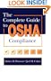 The Complete Guide to OSHA Compliance