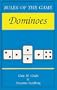 Dominoes (Rules of the Game Series)