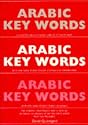 Arabic Key Words: The Basic Two Thousand-Word Vocabulary Transliterated and Arranged by Frequency in a Hundred Units (Oleander Language & Literature)