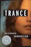 Trance: A Novel