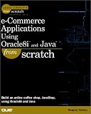 cover of e-Commerce Applications Using Oracle8i and Java From Scratch