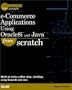 e-Commerce Applications Using Oracle8i and Java From Scratch