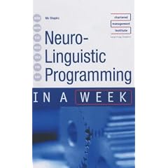 Neuro-linguistic Programming in a Week
