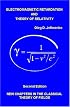 Electromagnetic Retardation and Theory of Relativity: New Chapters in the Classical Theory of Fields, Second Edition