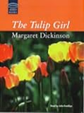 Review Soundings  / The Tulip Girl: Complete & Unabridged (Soundings)