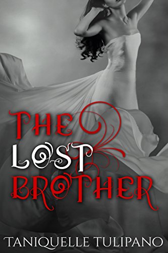 The Lost Brother (The Monstrum Vampire Series Book 2)