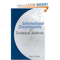 The International Encyclopedia of Technical Analysis