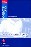 Revue Litec  / Droit international privé
