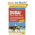 MARCO POLO Reisef�hrer Dubai/Vereinigte Arabische Emirate: Reisen mit Insider-Tipps. Mit Reiseatlas
