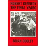 Robert Kennedy: The Final Years book cover