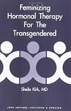 Feminizing Hormonal Therapy For The Transgendered