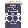 Feminizing Hormonal Therapy For The Transgendered