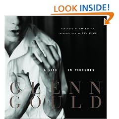 Glenn Gould: A Life in Pictures