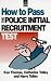 How to Pass the Police Initial Recruitment Test