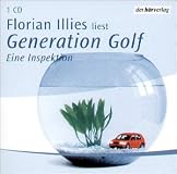 Generation Golf: Eine Inspektion (German Edition)