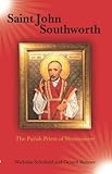 Saint John Southworth : the parish priest of Westminster