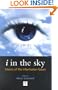 i in the Sky: Visions of the Information Future