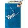 Max Weber (Routledge Key Sociologists)