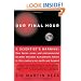 Our Final Hour: A Scientist's Warning