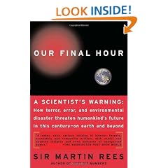 Our Final Hour: A Scientist's Warning