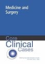 Core Clinical Cases in General Medicine and Surgery: A Problem-solving Approach