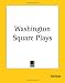 Book Washington Square Plays