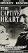 VHS : Captive Heart (B&W)