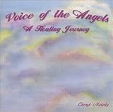 Voice of the Angels-A Healing Journey