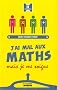 J'ai mal aux maths mais je me soigne
