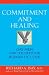 Commitment and Healing: Gay Men and the Need for Romantic Love