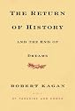 The Return of History and the End of Dreams