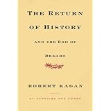 The Return of History and the End of Dreams