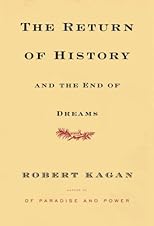 The Return of History and the End of Dreams