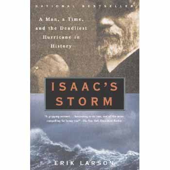 Isaac's Storm - Deadliest Hurricane in History