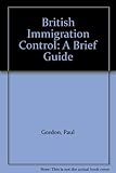 British immigration control : a brief guide