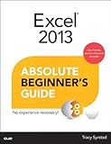 Excel 2013 : absolute beginner's guide