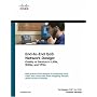 End-to-End QoS Network Design: Quality of Service in LANs, WANs, and VPNs