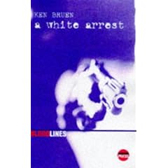 A White Arrest (Bloodlines)